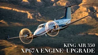 The World's Fastest King Air | Blackhawk's XP67A Engine+ Upgrade for the King Air 350