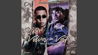 Volver a Verte (feat. Bryant Myers)