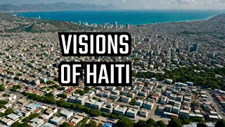 Haiti's Future Exposed: The Hidden Reality Uncovered