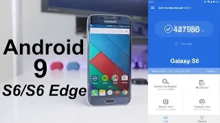 I Installed Android 9 on Galaxy S6 / S6 Edge