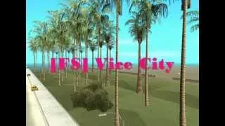 [FS] Vice City   v1.0