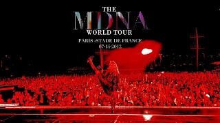 Madonna // MDNA TOUR @PARIS STADE DE FRANCE 2012 // Dan·K Video Edit // HD // DOWNLOAD LINK