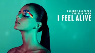 Karimov Brothers & Cristian Poow - I Feel Alive [Audio]