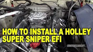 How To Install a Holley Super Sniper EFI