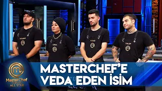 Haftanın Elenen İsmi Belli Oldu | MasterChef Türkiye All Star 154. Bölüm