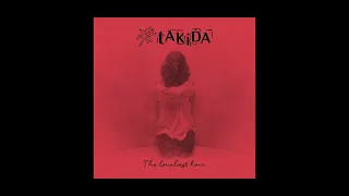 Takida - The Loneliest Hour - Teaser 2