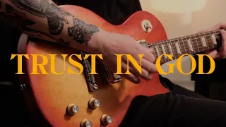 Trust In God - Electric Guitar - Elevation Worship
