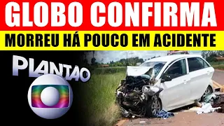 M0RREU AGORA HÁ POUCO aos 38 anos em AClDENTE. GLOBO ACABA DE CONFIRMAR; ela era linda e talentosa