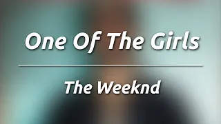 The Weeknd - One Of The Girls (Karaoke/Instrumental)