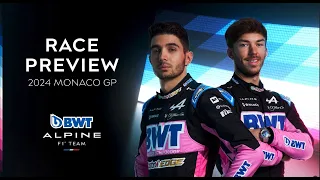 2024 Monaco GP Preview with Esteban Ocon