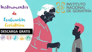 ESCALAS GERIATRICAS para ENFERMERIA Guía de instrumentos de VALORACION GERIATRICA