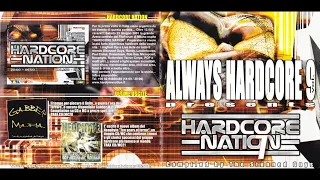 Always Hardcore - Volume 9 (CD1) [2001]