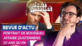 Portrait de Rousseau, Quatennens embarrasse, 50 ans du FN - Stream du 05/10/2022