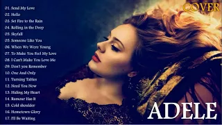 The Best of Adele Songs   Adele Greatest Hits Full Album 2018