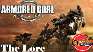Armored Core Lore: The Story of Armored Core Nexus