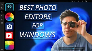 5 Best FREE Photo Editing Software for Windows 10/11 in 2024