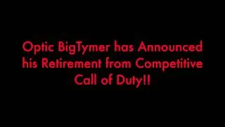 OPTIC BIGTYMER HAS ANNOUNCED RETIREMENT :: NEW COACH???