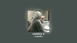 scridge - samira 2 [acapella/بدون موسيقى]