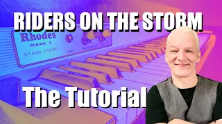 Riders On The Storm piano tutorial (The Doors )