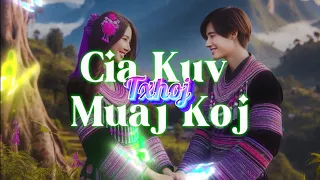 Cia Kuv Txhob Muaj Koj || By Vue Xiong