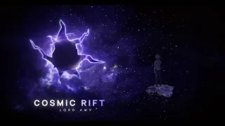 [AMV] - Cosmic Rift