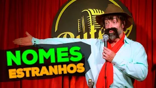 NOMES ESTRANHOS - STAND UP BAGUAL - GAUDÊNCIO