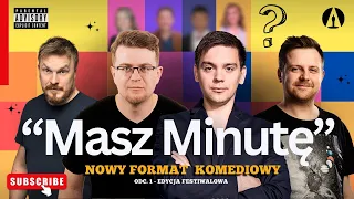 Rejent, Minkiewicz, Kowalski, Sobaniec - Masz Minutę (Format Komediowy / stand-up / Roast)