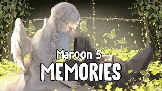 「Nightcore」 Memories - Maroon 5 ♪ || Lyrics