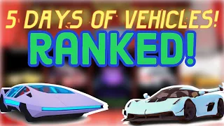 (2022) All "5 Days Of" Vehicles Ranked! | Roblox Jailbreak