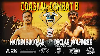 Coastal Combat 8 - 13 - Hayden Buckman vs Declan Wolfinden