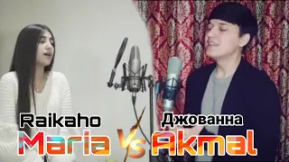 Akmal vs Maria - Джованна (RAIKAHO)