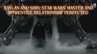 Baylan and Shin: Star Wars' Master and Apprentice Relationship Perfected