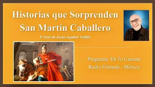 La Vida de San Martín Caballero - Audio Versión Novelada del Patrono de los Comerciantes