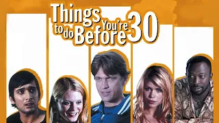 Things to Do Before You're 30 FULL MOVIE | Comedy Movies | Dougray Scott | Empress Movies