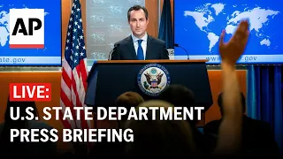 U.S. State Department press briefing: 4/22/24