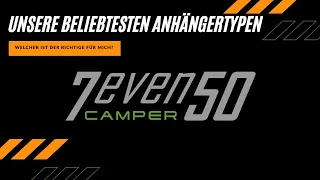 7even50 Camper - Die beliebtesten Kofferanhänger für unsere Mini Camper