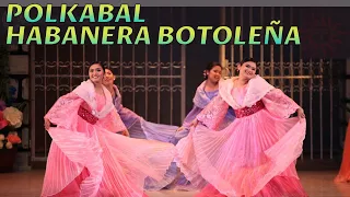 POLKABAL  |  HABANERA BOTOLEÑA  -  Philippine Spanish-Influenced Folk Dances