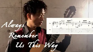 (w/TAB) Lady Gaga - Always Remember Us This Way (A Star Is Born) / Fingerstyle Guitar