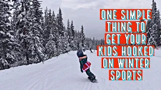 ONE SIMPLE THING TO GET YOUR KIDS HOOKED ON WINTER SPORTS (read video description)