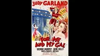 MOVIES FROM A-Z 2019: FOR ME AND MY GAL (1942)