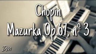 Chopin - Mazurka Op.67, Nº 3
