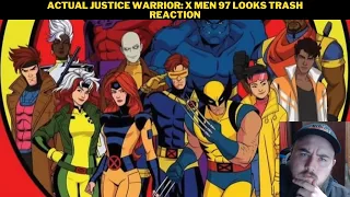 Actual Justice Warrior: X Men 97 Looks Trash Reaction