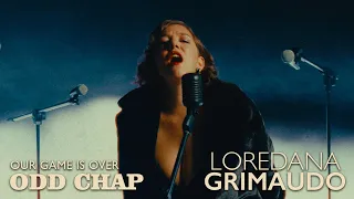 Odd Chap x Loredana Grimaudo - Our Game Is Over (Official MV) #electroswing