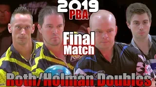 2019 Bowling - PBA Bowling Roth/Holman PBA Doubles Final - Ogle/Rash VS. Miller/Sherman