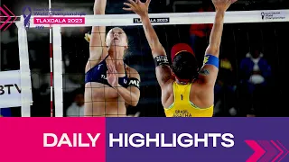 Daily Highlights  Women's - Day 4 | Tlaxcala 2023 #mexbeachvolley