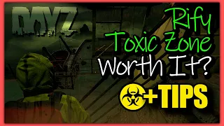 Rify Toxic Zone. Unbelievable Loot From 3 Trips. DayZ 1.15 Tips & Tricks.