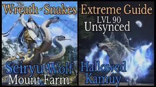 FFXIV: The Wreath of Sankes Extreme (Unsynced Guide) Easy Wolf Mount Farm