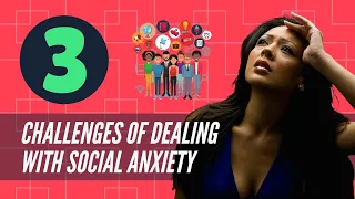 Social Anxiety Disorder Is Complex - 3 Reasons Why Overcoming Social Anxiety Is Really Challenging