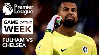 Fulham vs Chelsea – English Premier League Game of the Week  |  EA FC24 CPU vs CPU Sim