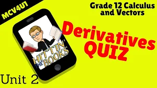 Calculus and Vectors Grade 12 - Derivatives Review !